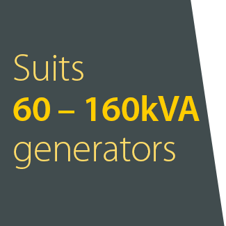 Suits a 60 - 160kva generator